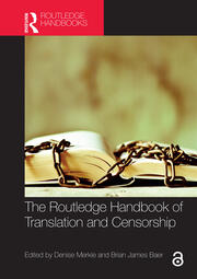 The Routledge Handbook of Translation and Censorship book cover