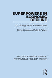 Superpowers in Economic Decline: U.S. Strategy for the Transcentury Era book cover