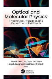 Optical and Molecular Physics: Theoretical Principles and Experimental Methods book cover