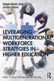Leveraging Multigenerational Workforce Strategies in Higher Education book cover