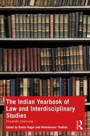 The Indian Yearbook of Law and Interdisciplinary Studies: Pluralistic Discourse book cover