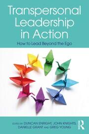 Transpersonal Leadership in Action: How to Lead Beyond the Ego book cover