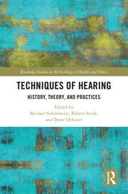 Techniques of Hearing: History, Theory and Practices book cover