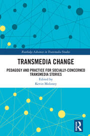 Transmedia Change: Pedagogy and Practice for Socially-Concerned Transmedia Stories book cover