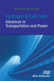 Hydrogen & Fuel Cells: Advances in Transportation and Power book cover