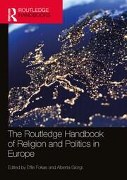 The Routledge Handbook of Religion and Politics in Europe book cover