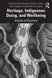 Heritage, Indigenous Doing, and Wellbeing: Voices of Country book cover