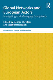 Global Networks and European Actors: Navigating and Managing Complexity book cover