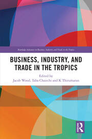 Business, Industry, and Trade in the Tropics book cover