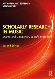 Scholarly Research in Music: Shared and Disciplinary-Specific Practices book cover