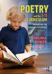 Poetry and the 3-11 Curriculum: Enhancing the Learning Experience book cover