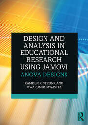Design and Analysis in Educational Research Using jamovi: ANOVA Designs book cover