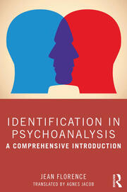 Identification in Psychoanalysis: A Comprehensive Introduction book cover