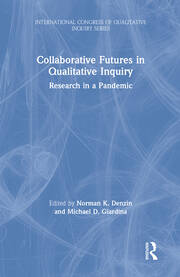 Collaborative Futures in Qualitative Inquiry: Research in a Pandemic book cover