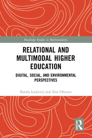 Relational and Multimodal Higher Education: Digital, Social and Environmental Perspectives book cover