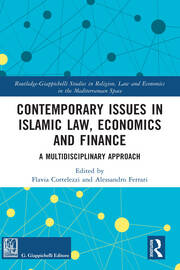 Contemporary Issues in Islamic Law, Economics and Finance: A Multidisciplinary Approach book cover