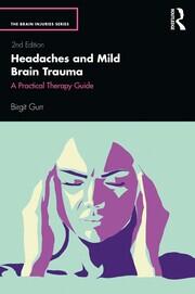 Headaches and Mild Brain Trauma: A Practical Therapy Guide book cover