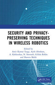 Security and Privacy-Preserving Techniques in Wireless Robotics book cover