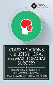 Classifications and Lists in Oral and Maxillofacial Surgery book cover