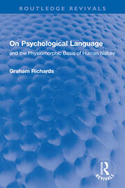 On Psychological Language: and the Physiomorphic Basis of Human Nature book cover