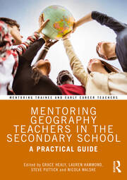 Mentoring Geography Teachers in the Secondary School: A Practical Guide book cover
