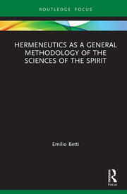 Hermeneutics as a General Methodology of the Sciences of the Spirit book cover