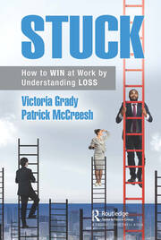 Stuck: How to WIN at Work by Understanding LOSS book cover