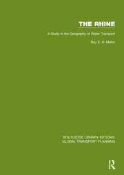 The Rhine: A Study in the Geography of Water Transport book cover