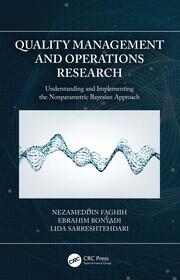 Quality Management and Operations Research: Understanding and Implementing the Nonparametric Bayesian Approach book cover