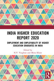 India Higher Education Report 2020: Employment and Employability of Higher Education Graduates in India book cover