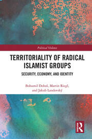 Territoriality of Radical Islamist Groups: Security, Economy, and Identity book cover