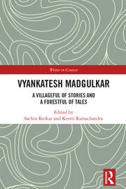 Vyankatesh Madgulkar: A Villageful of Stories and a Forestful of Tales book cover