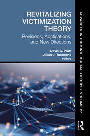 Revitalizing Victimization Theory: Revisions, Applications, and New Directions book cover