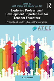 Exploring Professional Development Opportunities for Teacher Educators: Promoting Faculty-Student Partnerships book cover