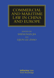Commercial and Maritime Law in China and Europe book cover