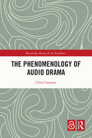 The Phenomenology of Audio Drama book cover