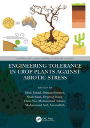 Engineering Tolerance in Crop Plants Against Abiotic Stress book cover