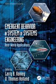 Emergent Behavior in System of Systems Engineering: Real-World Applications book cover