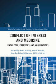Conflict of Interest and Medicine: Knowledge, Practices, and Mobilizations book cover