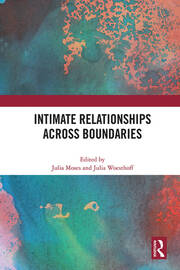 Intimate Relationships Across Boundaries book cover