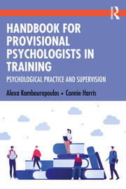 Handbook for Provisional Psychologists in Training: Psychological Practice and Supervision book cover