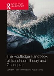 The Routledge Handbook of Translation Theory and Concepts book cover