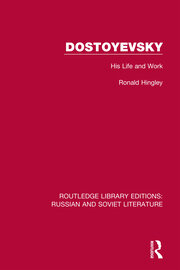 Dostoyevsky: His Life and Work book cover