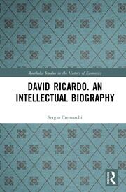 David Ricardo. An Intellectual Biography book cover