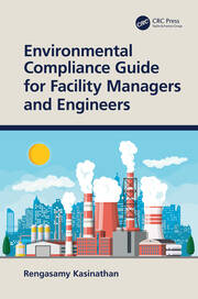 Environmental Compliance Guide for Facility Managers and Engineers book cover