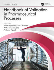 Handbook of Validation in Pharmaceutical Processes, Fourth Edition book cover