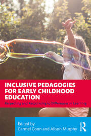 Inclusive Pedagogies for Early Childhood Education: Respecting and Responding to Differences in Learning book cover