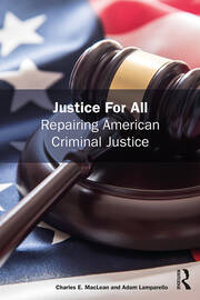 Justice for All: Repairing American Criminal Justice book cover