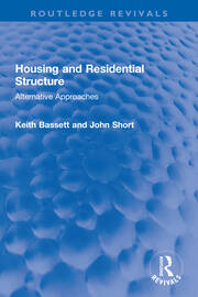 Housing and Residential Structure: Alternative Approaches book cover