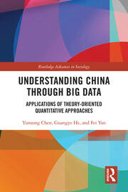 Understanding China through Big Data: Applications of Theory-oriented Quantitative Approaches book cover